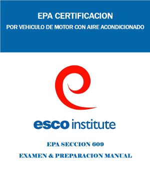 Spanish Motor Vehicle Air Conditioning EPA Section 609 Exam Packet