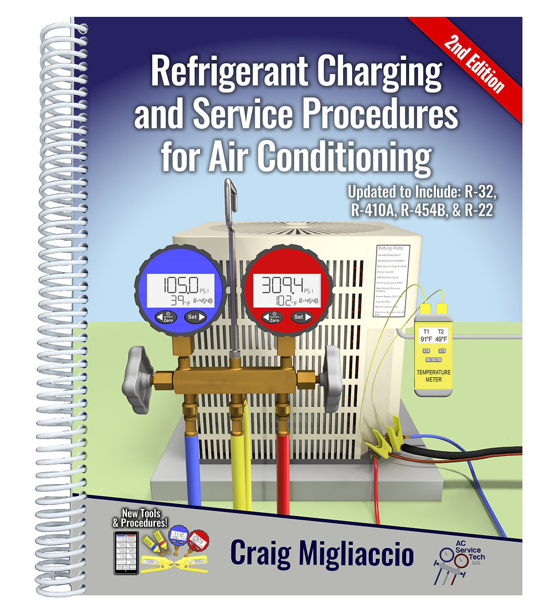 Second Edition: Refrigerant Charging and Service Procedures for Air Conditioning