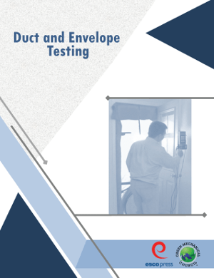 Duct and Envelope Testing Manual