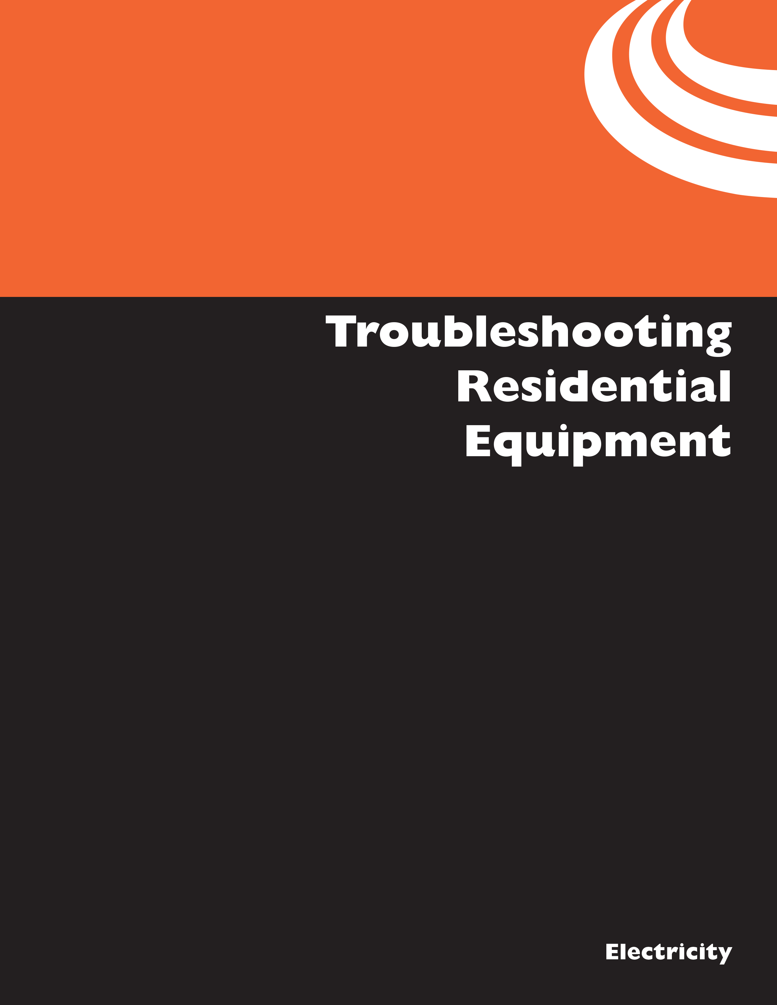 Troubleshooting Residential Equipment Instructor Edition