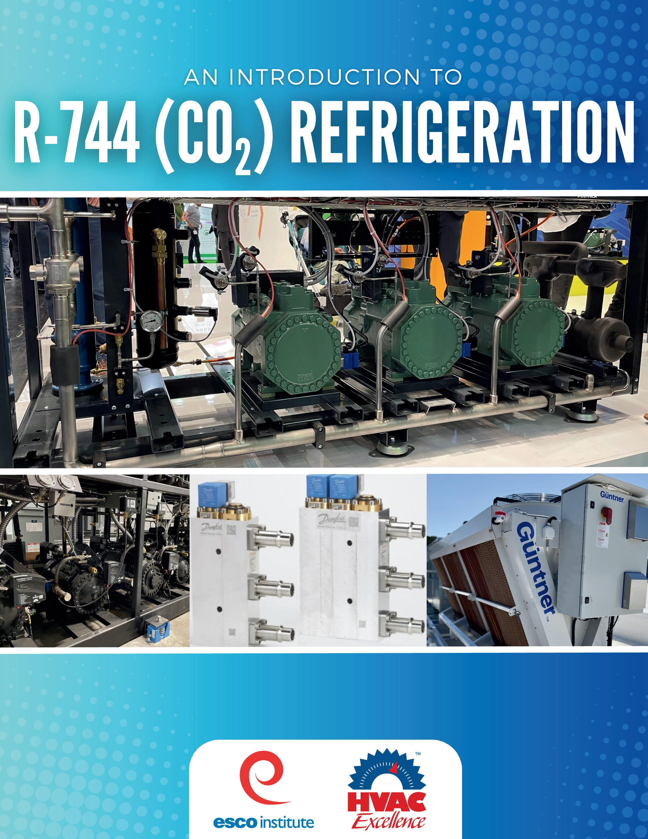 Introduction to R-744 (CO2) Refrigeration