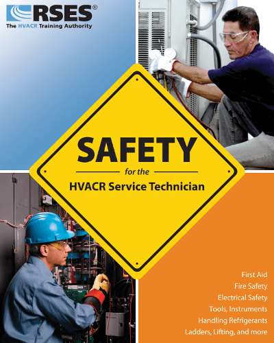 Safety For The HVACR Service Technician