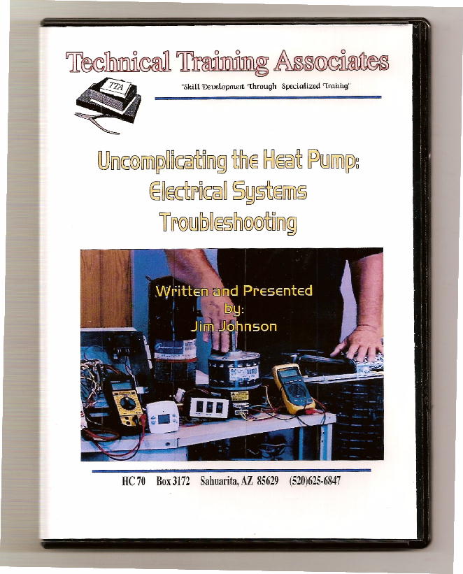 Uncomplicating The Heat Pump: Electrical Systems Troubleshooting Video Training Program